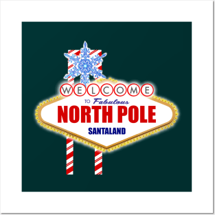 What Happens at the NORTH POLE stays in the NORTH POLE Posters and Art